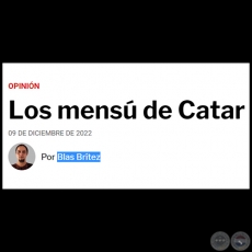 LOS MENSÚ DE CATAR - Por BLAS BRÍTEZ - Viernes, 09 de Diciembre de 2022
